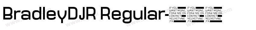 BradleyDJR Regular字体转换